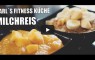 VEGANER_MILCHREIS____Süßes_veganes_Dessert_trotz_Diät_-_Karl´s_Fitness_Küche____Karl-Ess_com_-_YouTube
